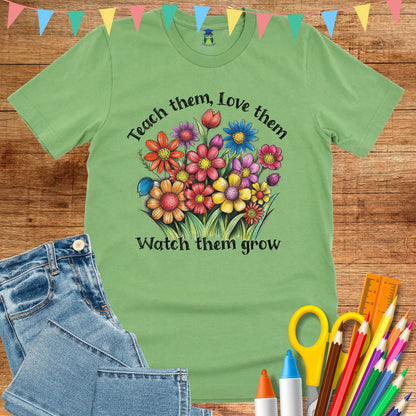 Teach Them Love Them Teacher T-Shirt - teachngear