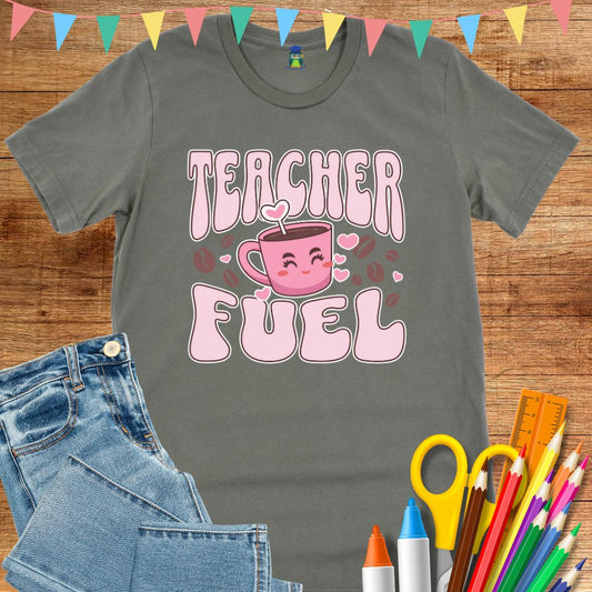 Teacher Fuel Teacher T-Shirt - teachngear