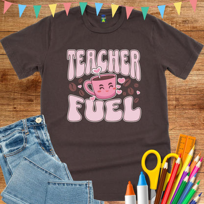 Teacher Fuel Teacher T-Shirt - teachngear