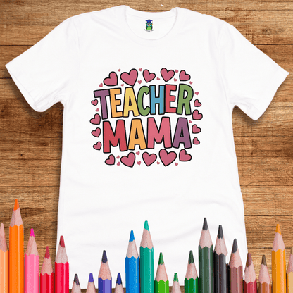 Teacher Mama Teacher T-Shirt - teachngear