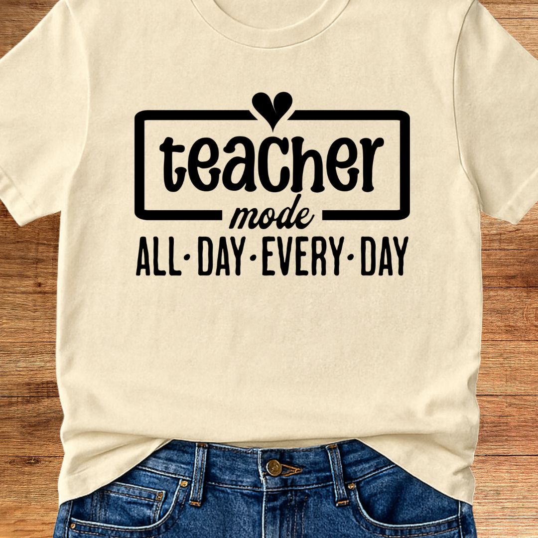 Teacher Mode Teacher T-Shirt - teachngear