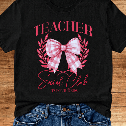 Teacher Social Club Teacher T-Shirt - teachngear