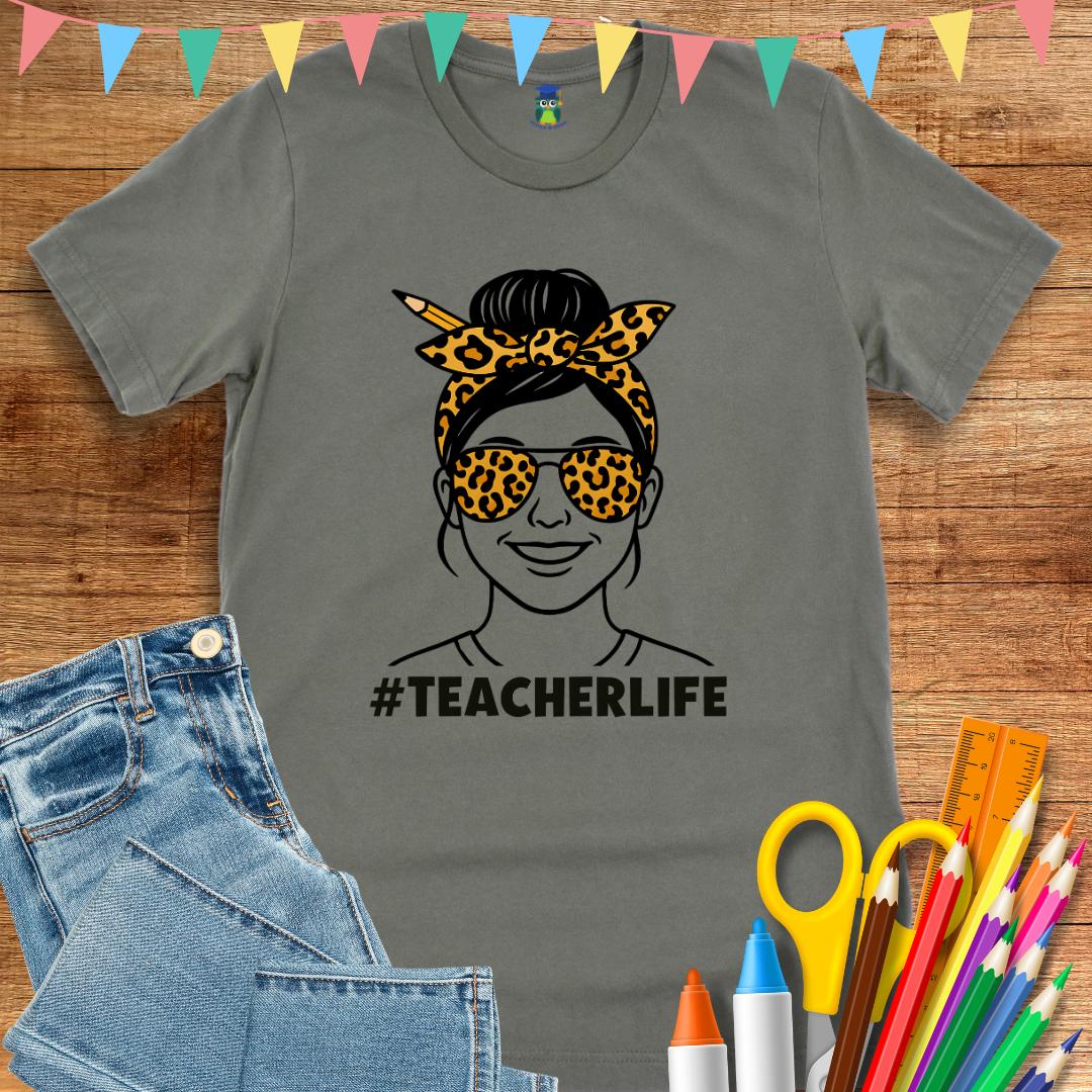 TeacherLife Teacher T-Shirt - teachngear