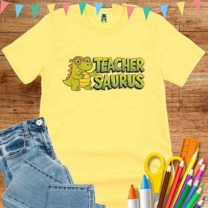 Teachersaurus Teacher T-Shirt - teachngear