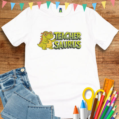 Teachersaurus Teacher T-Shirt - teachngear