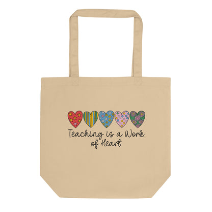 Teaching is a Work of Heart Teacher Eco Tote - teachngear