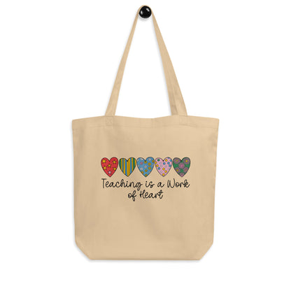 Teaching is a Work of Heart Teacher Eco Tote - teachngear