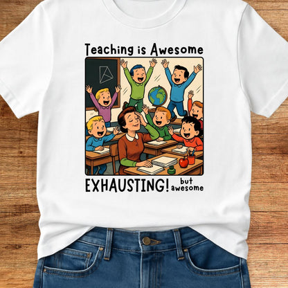 Teaching is Awesome Teacher T-Shirt - teachngear