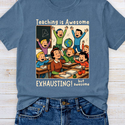 Teaching is Awesome Teacher T-Shirt - teachngear