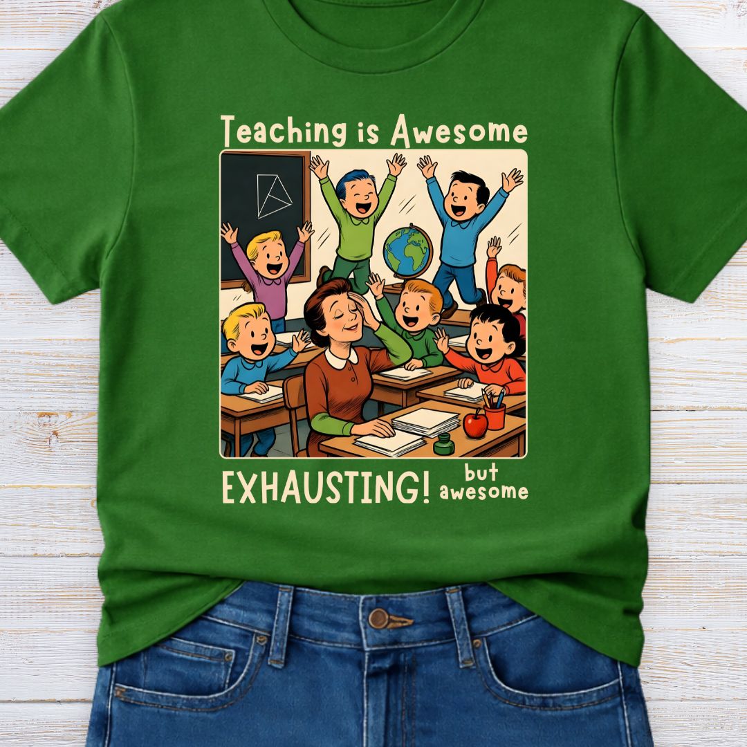 Teaching is Awesome Teacher T-Shirt - teachngear