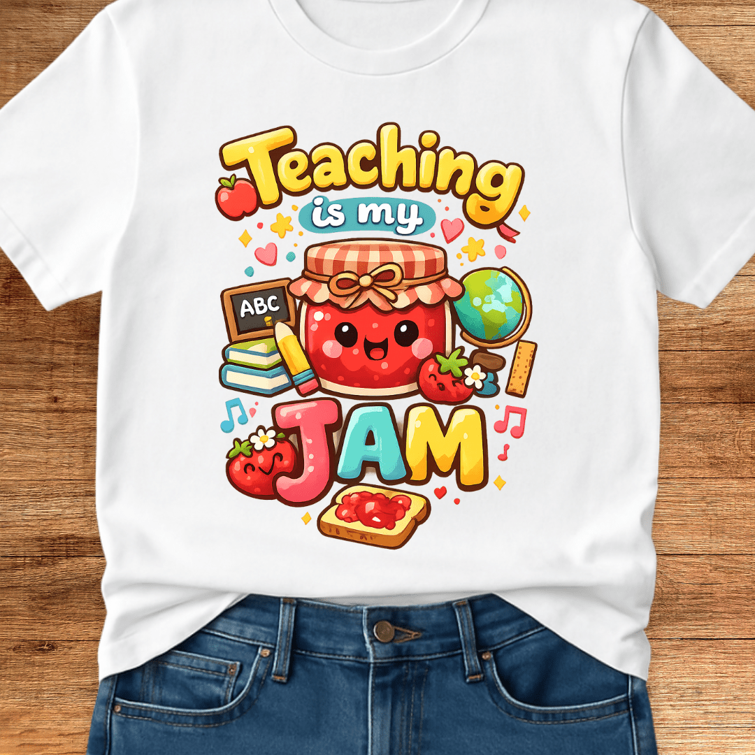 Teaching is my Jam 2 Teacher T-Shirt - teachngear