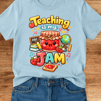 Teaching is my Jam 2 Teacher T-Shirt - teachngear