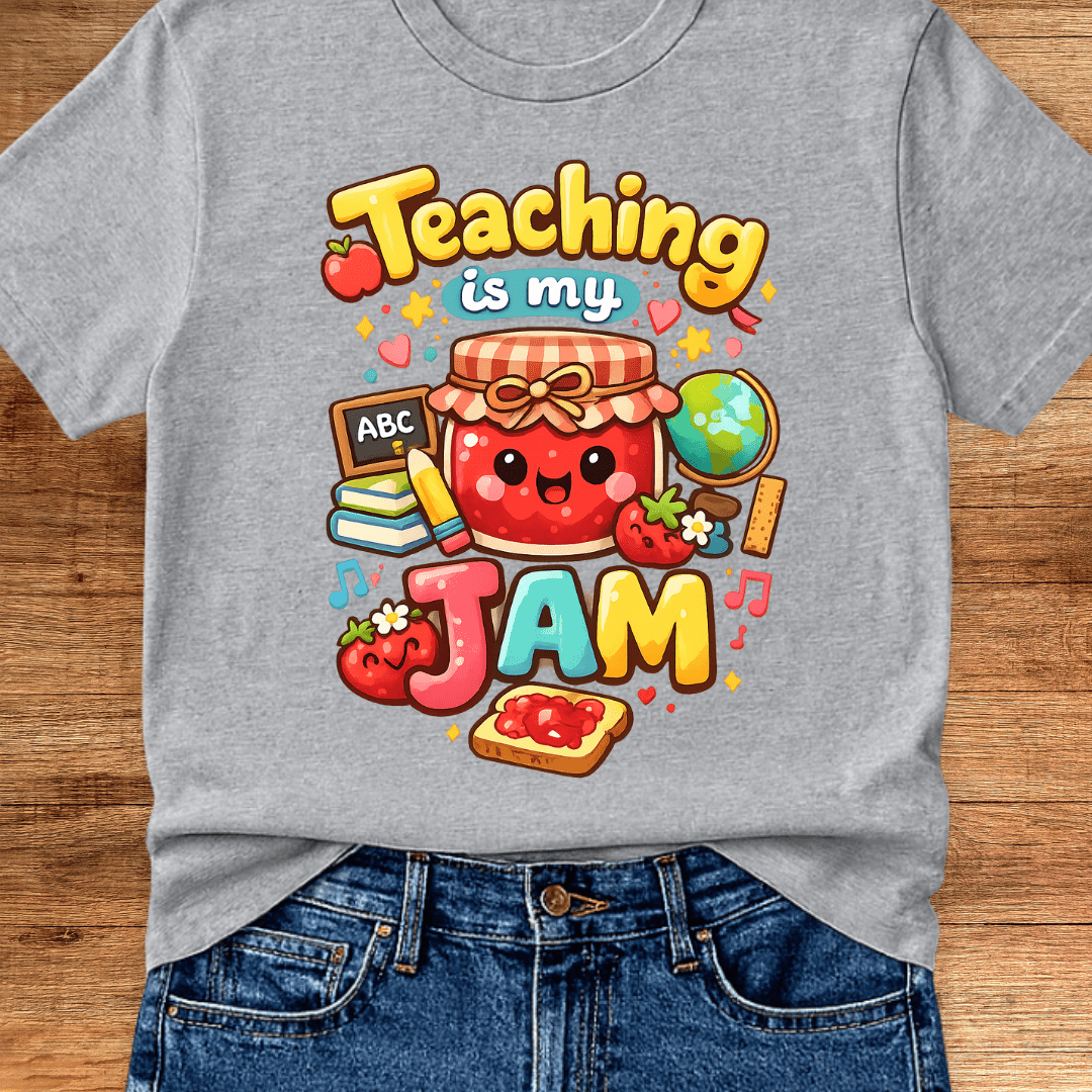 Teaching is my Jam 2 Teacher T-Shirt - teachngear