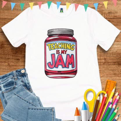Teaching is my Jam Teacher Shirt - teachngear