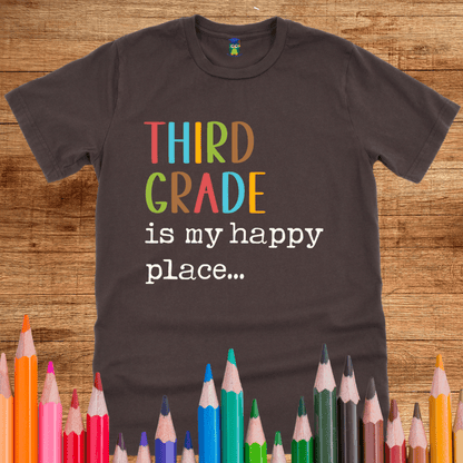 Third Grade is my Happy Place Teacher Shirt - teachngear