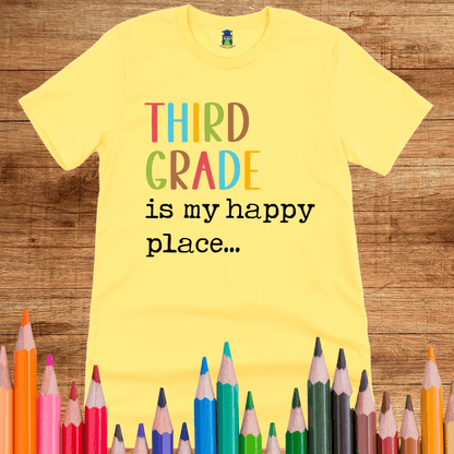 Third Grade is my Happy Place Teacher Shirt - teachngear