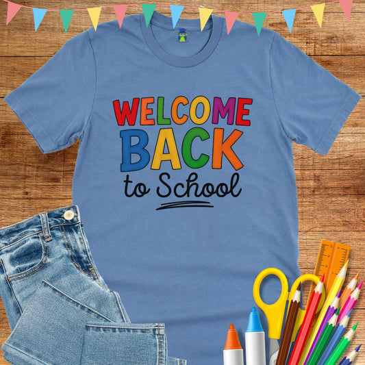 Welcome Back Teacher T-Shirt - teachngear