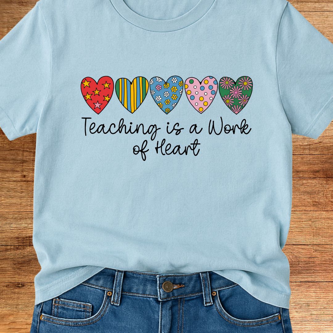 Work of Heart Teacher T-Shirt - teachngear