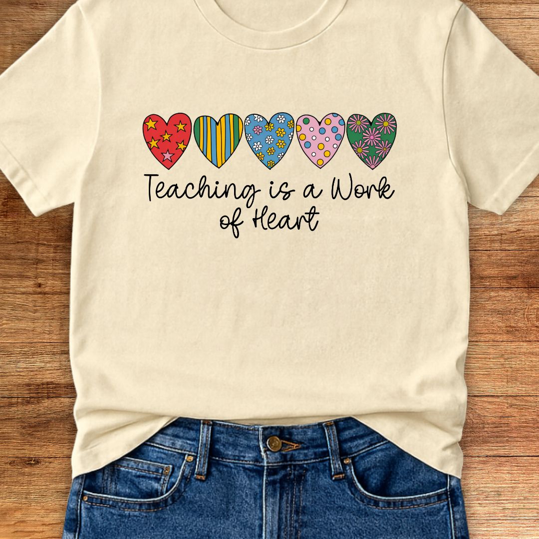 Work of Heart Teacher T-Shirt - teachngear