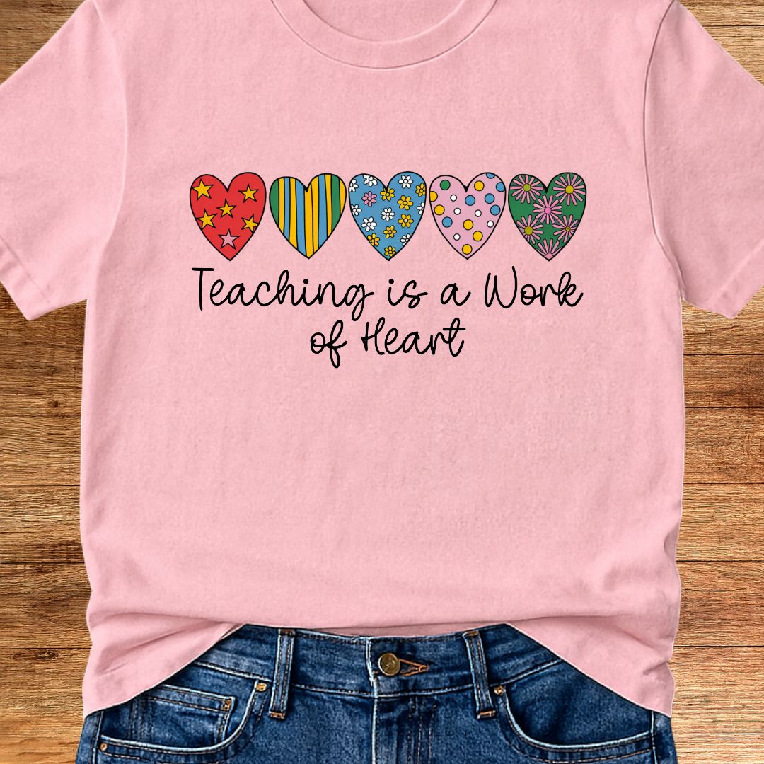 Work of Heart Teacher T-Shirt - teachngear