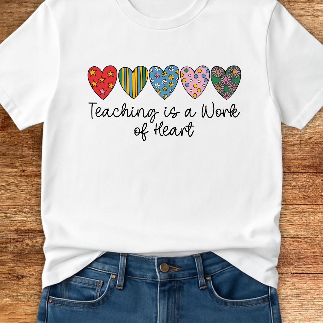 Work of Heart Teacher T-Shirt - teachngear