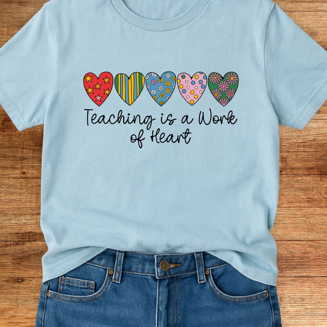 Work of Heart Teacher T-Shirt - teachngear