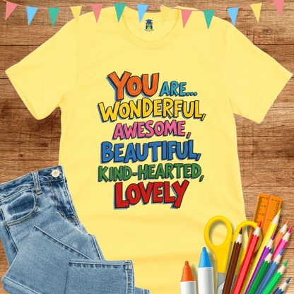 You are Wonderful Teacher Shirt - teachngear