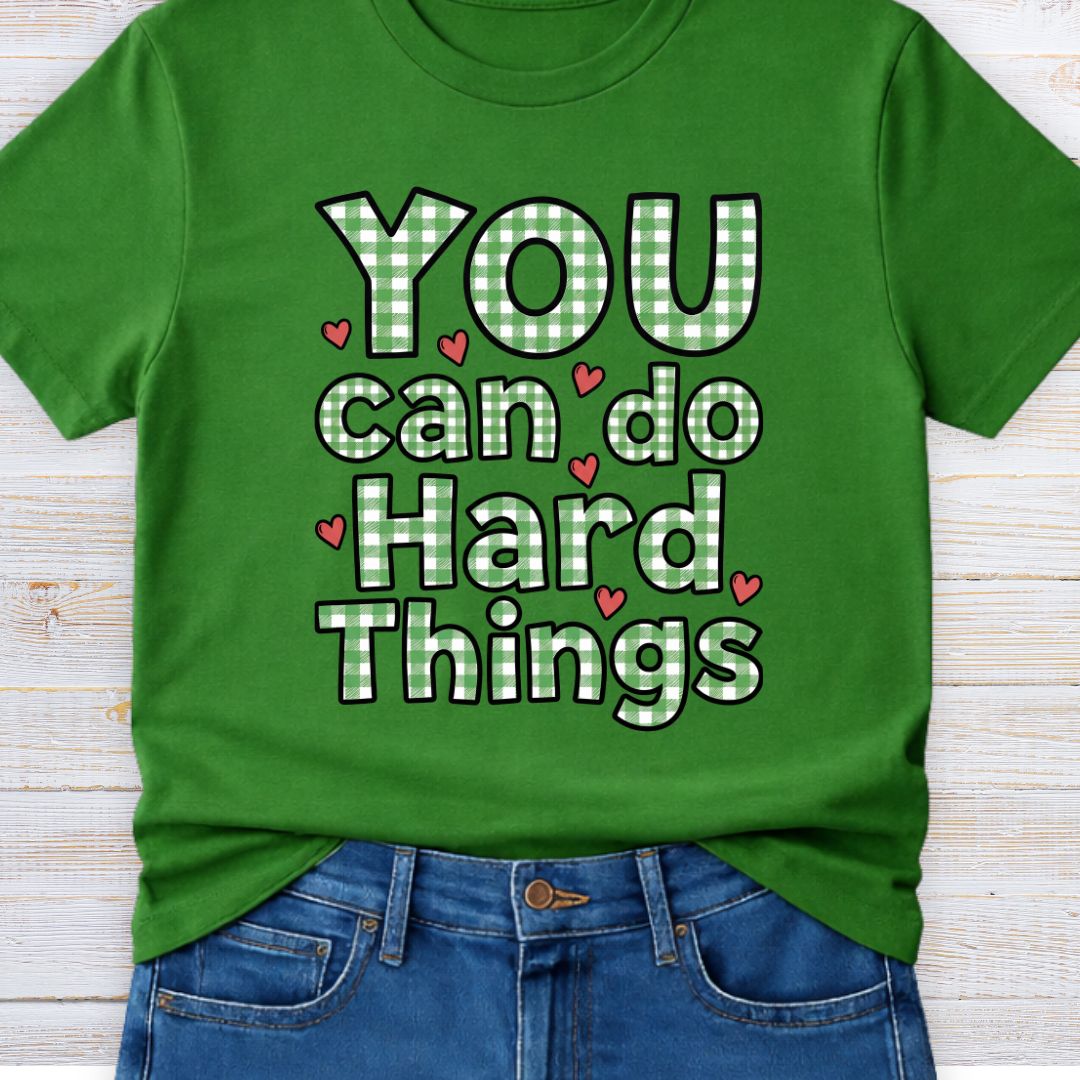 YOU Can Do Hard Things Gingham Encouragement Teacher T-Shirt - teachngear