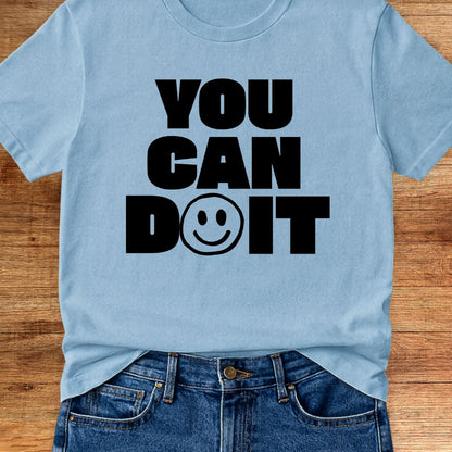 You Can Do It Teacher T-Shirt - teachngear