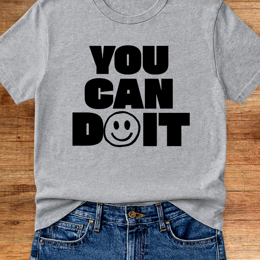 You Can Do It Teacher T-Shirt - teachngear