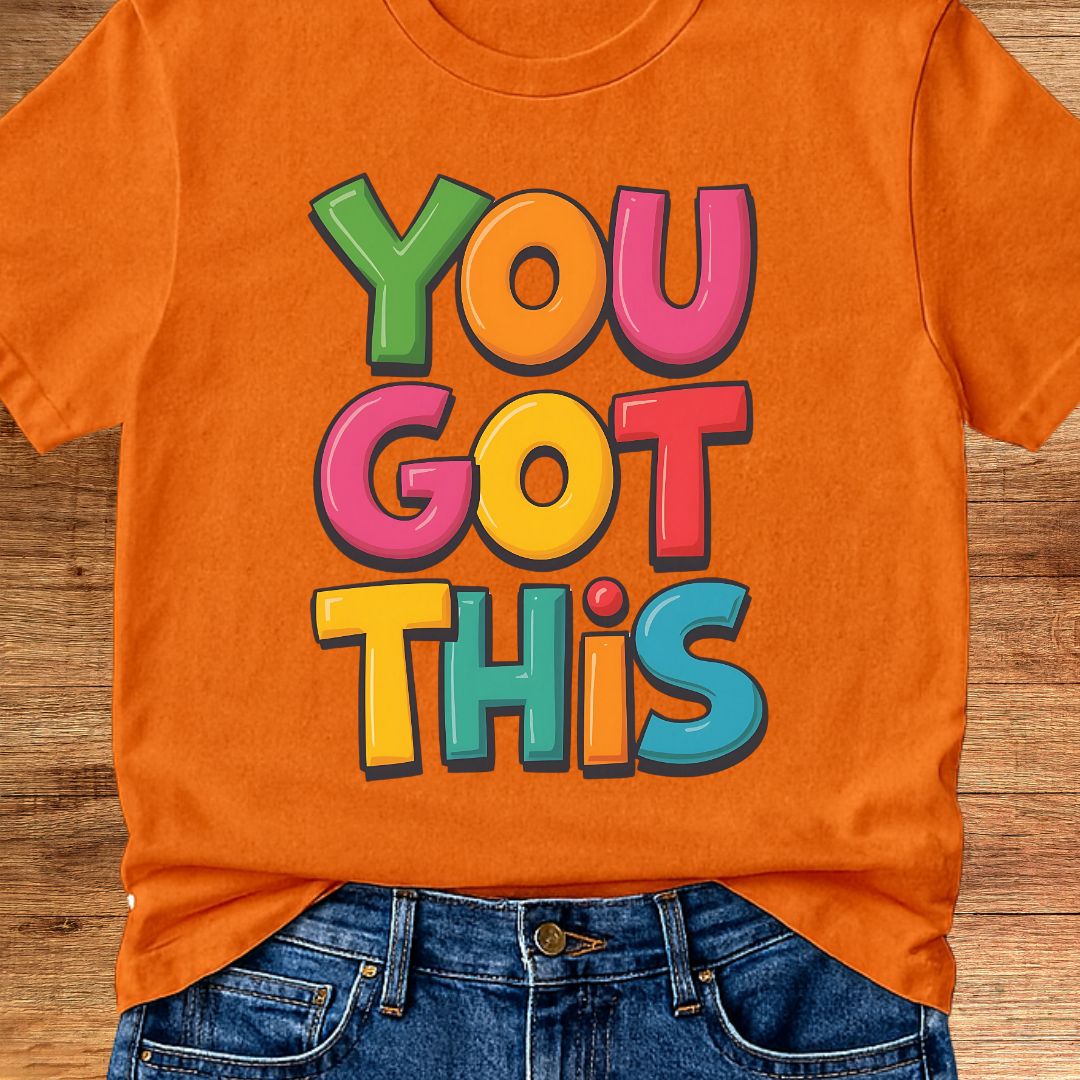 You Got This Teacher T-Shirt - teachngear