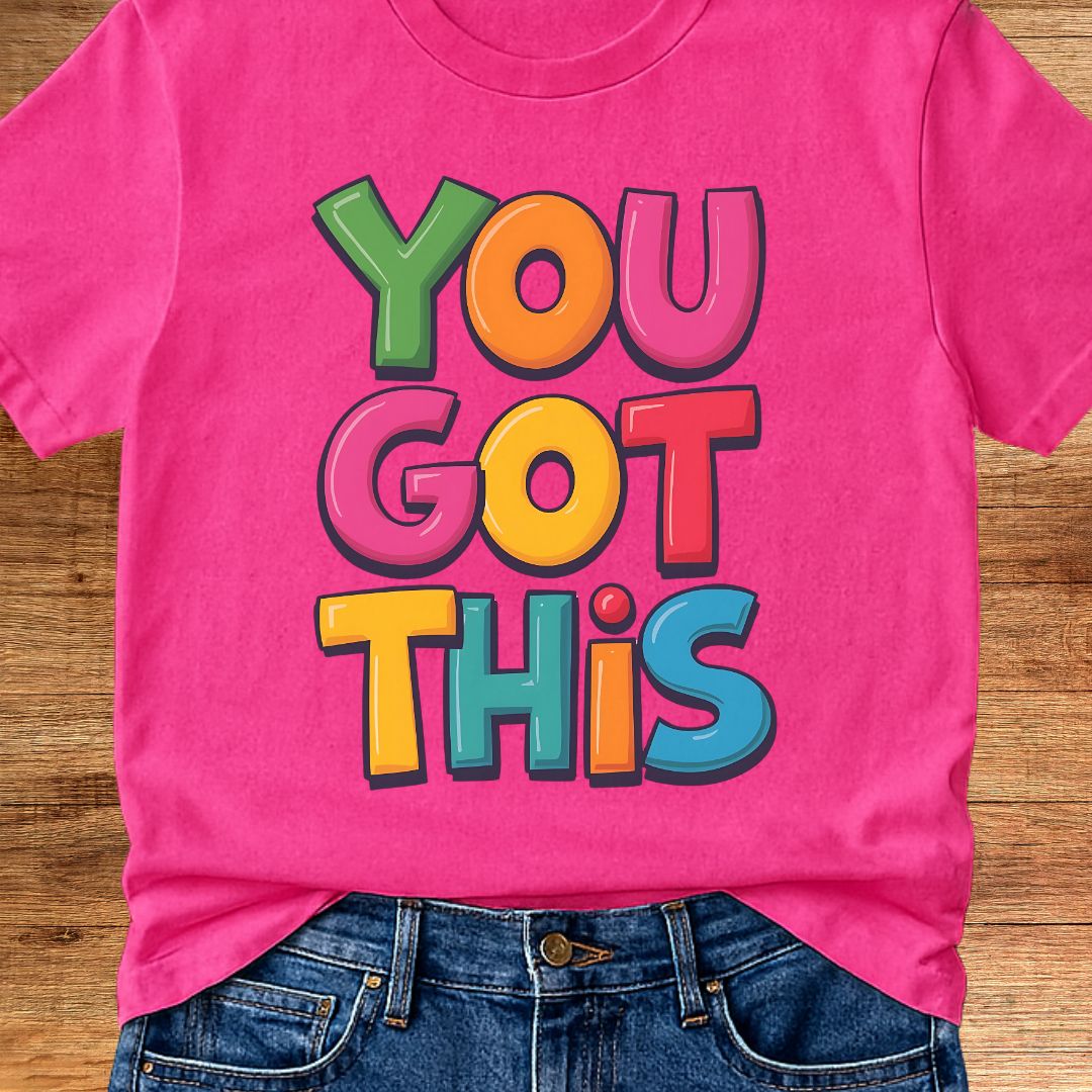 You Got This Teacher T-Shirt - teachngear