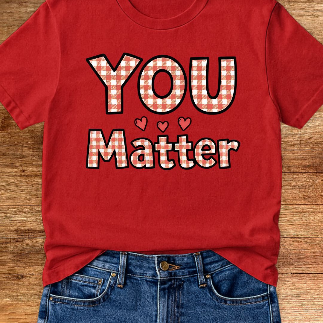 You Matter Gingham Teacher T-Shirt - teachngear