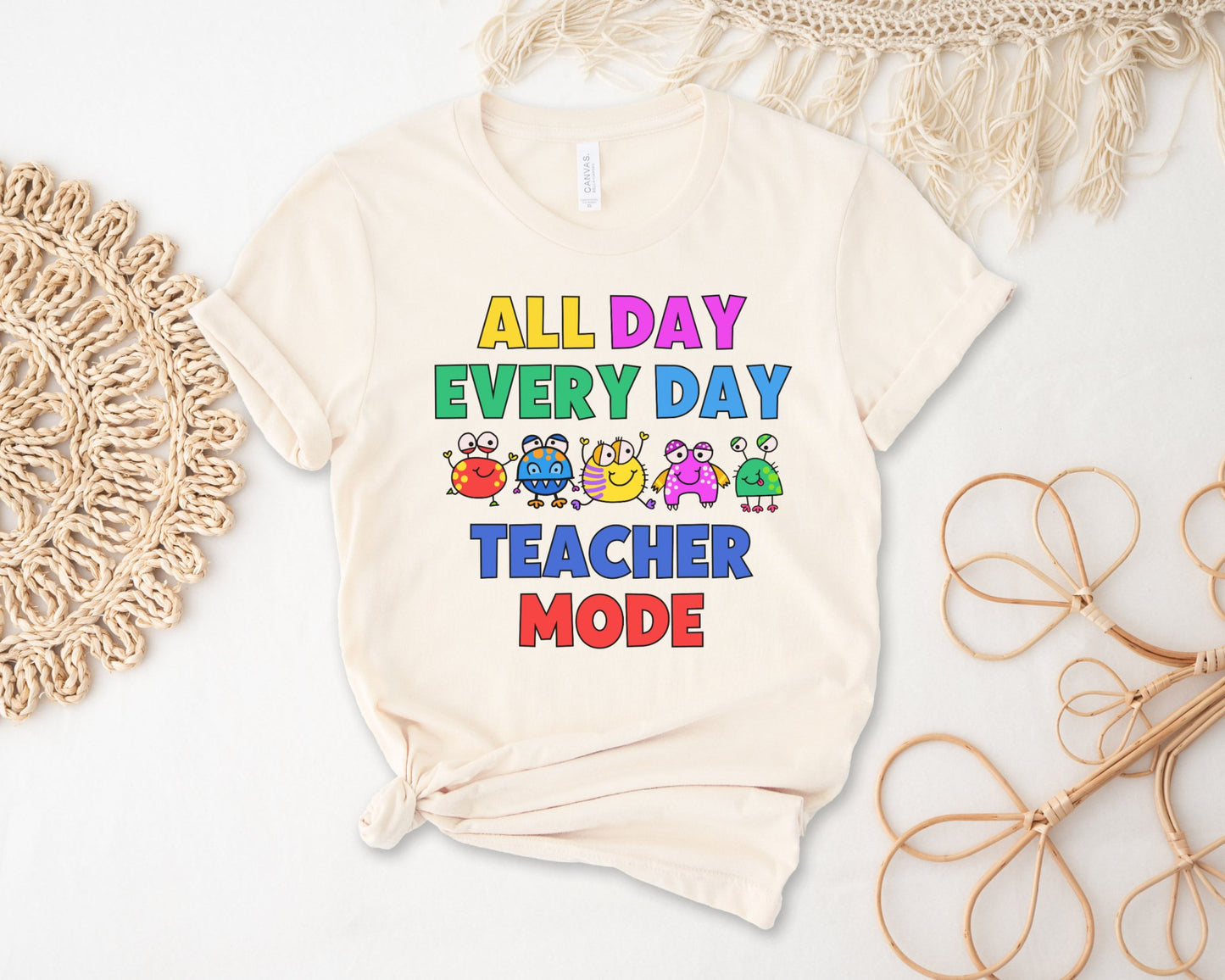 All Day Every Day Teacher Mode Shirt - teachngear